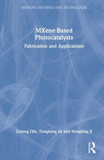 MXene-Based Photocatalysts: Fabrication and Applications