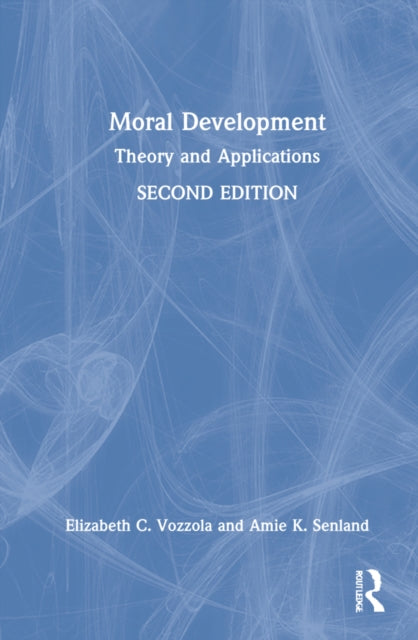 Moral Development: Theory and Applications