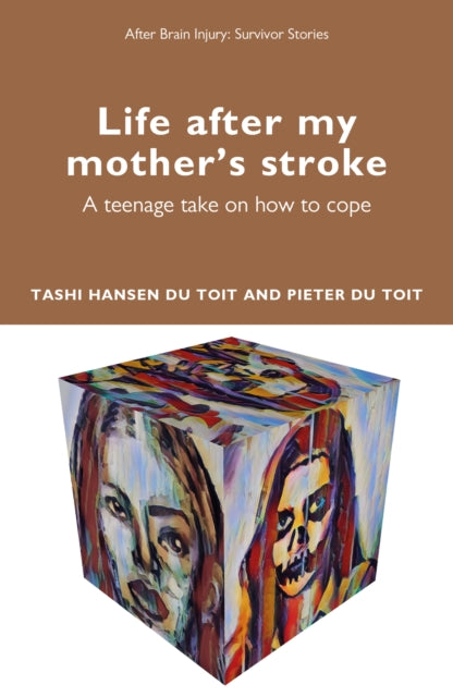 Life After My Mother's Stroke: A Teenage Take on How to Cope