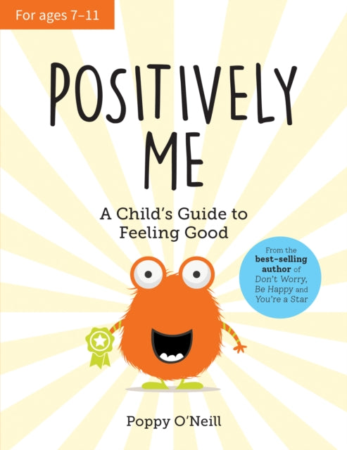 Positively Me: A Child's Guide to Feeling Good