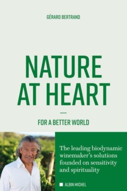 Nature at Heart: For a better world