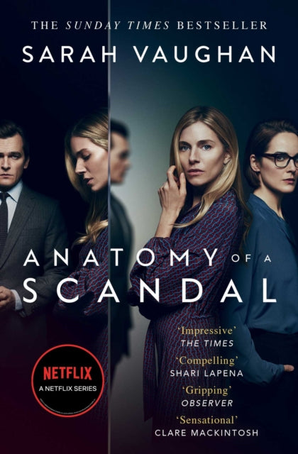 Anatomy of a Scandal: soon to be a major Netflix series