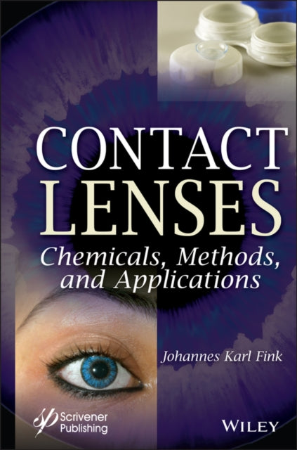 Contact Lenses: Materials, Chemicals, Methods and Applications