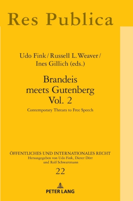 Brandeis meets Gutenberg Vol. 2: Contemporary Threats to Free Speech
