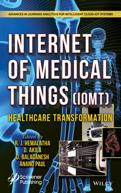 The Internet of Medical Things (IoMT) - Healthcare Transformation