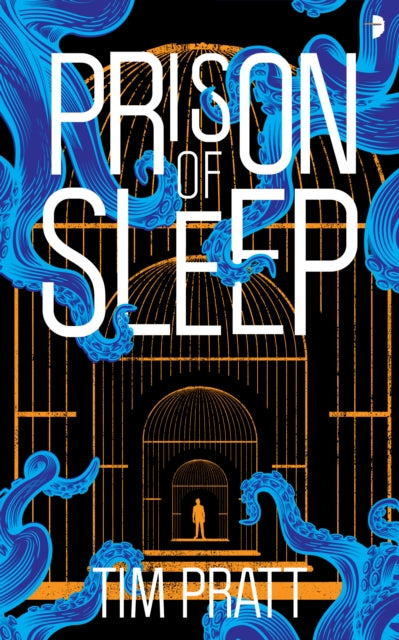 Prison of Sleep: Book II of the Journals of Zaxony Delatree