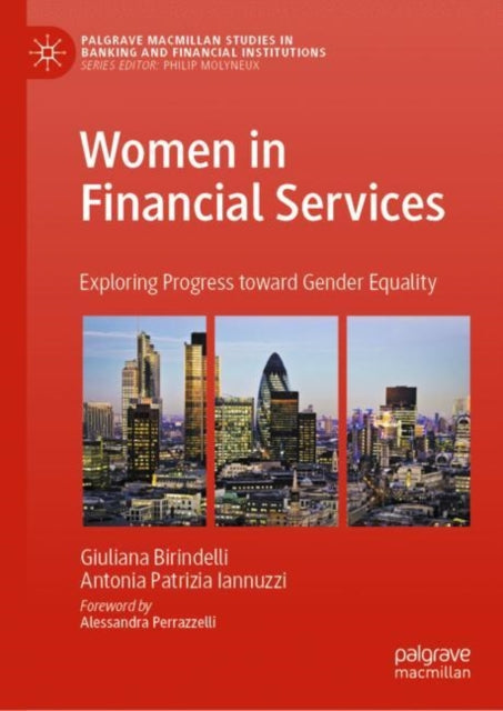 Women in Financial Services: Exploring Progress towards Gender Equality