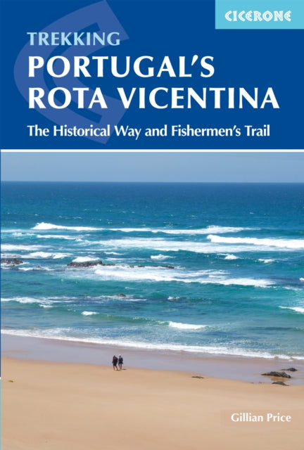 Portugal's Rota Vicentina: The Historical Way and Fishermen's Trail