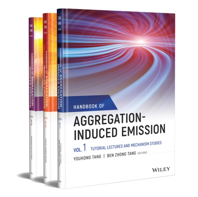 Handbook of Aggregation-Induced Emission: 3 Volume Set