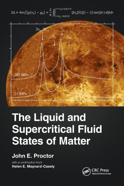 The Liquid and Supercritical Fluid States of Matter