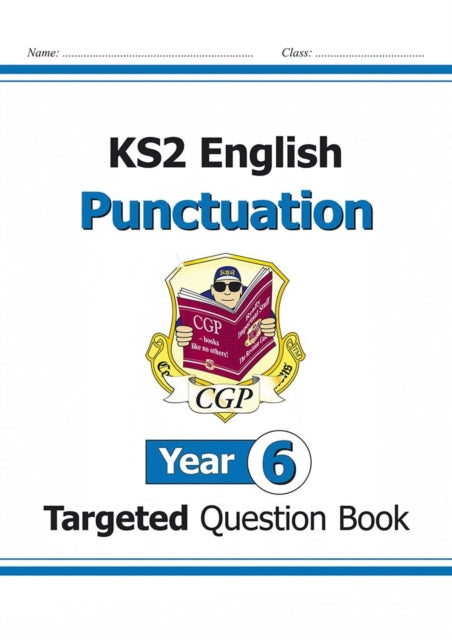 New KS2 English Year 6 Punctuation Targeted Question Book (with Answers)