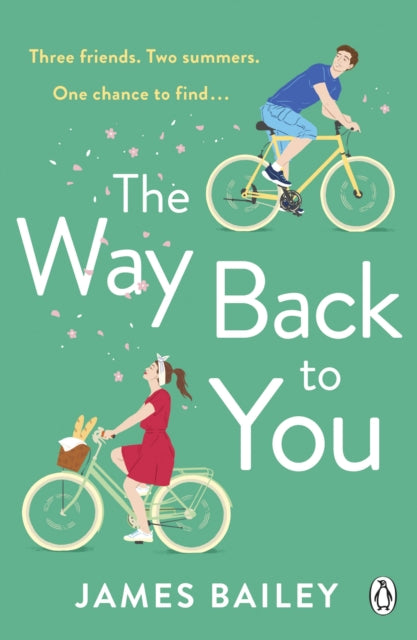 The Way Back To You: The most heart-warming and joyful book of the summer