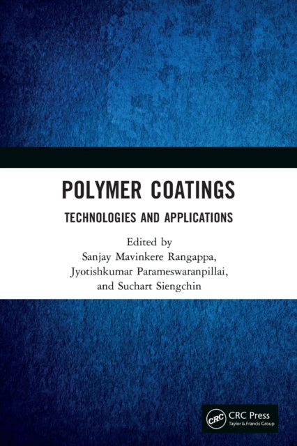 Polymer Coatings: Technologies and Applications