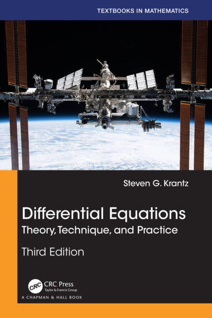 Differential Equations: Theory, Technique, and Practice