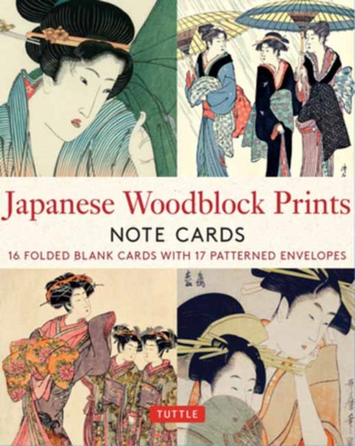 Japanese Woodblock Prints, 16 Note Cards: 16 Different Blank Cards with 17 Patterned Envelopes