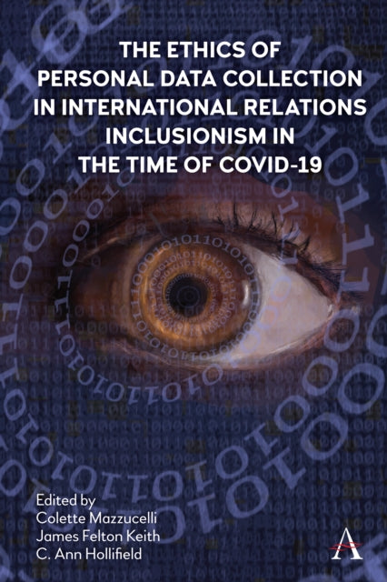 The Ethics of Personal Data Collection in International Relations: Inclusionism in the Time of COVID-19