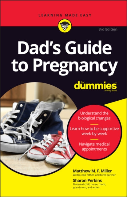 Dad's Guide To Pregnancy For Dummies, 3rd Edition