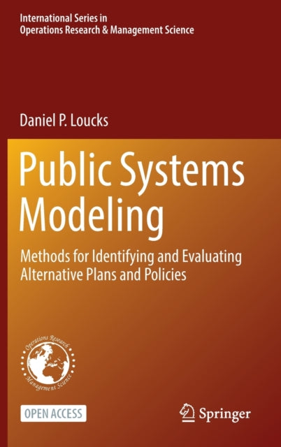 Public Systems Modeling: Methods for Identifying and Evaluating Alternative Plans and Policies