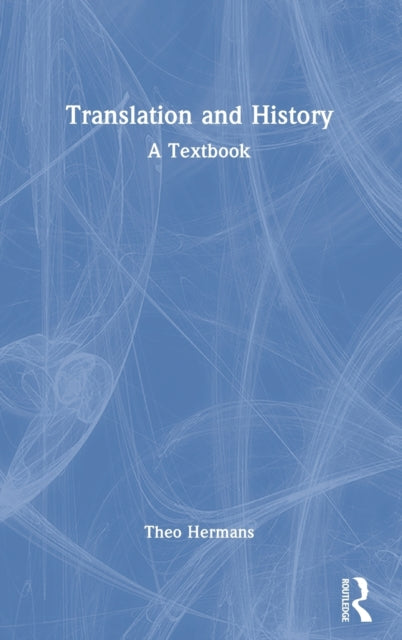 Translation and History: A Textbook
