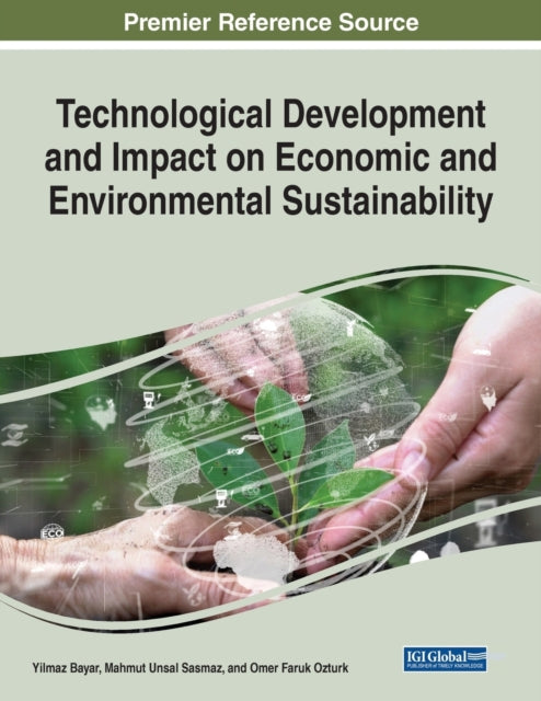 Technological Development and Impact on Economic and Environmental Sustainability