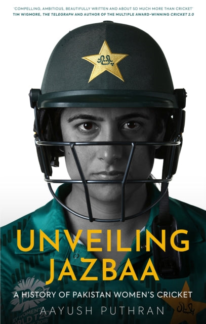 Unveiling Jazbaa: A History of Pakistan Women's Cricket