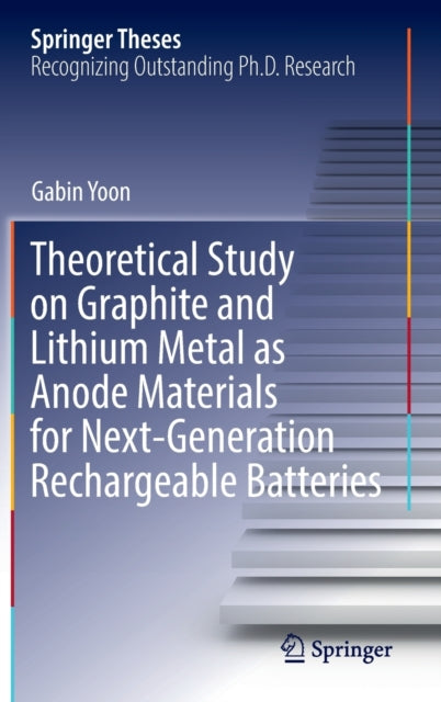 Theoretical Study on Graphite and Lithium Metal as Anode Materials for Next-Generation Rechargeable Batteries
