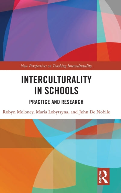 Interculturality in Schools: Practice and Research