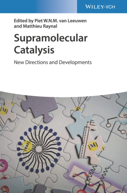 Supramolecular Catalysis - New Directions and Developments