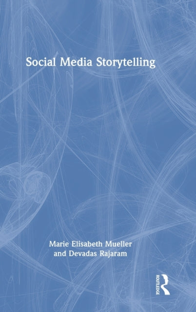 Social Media Storytelling