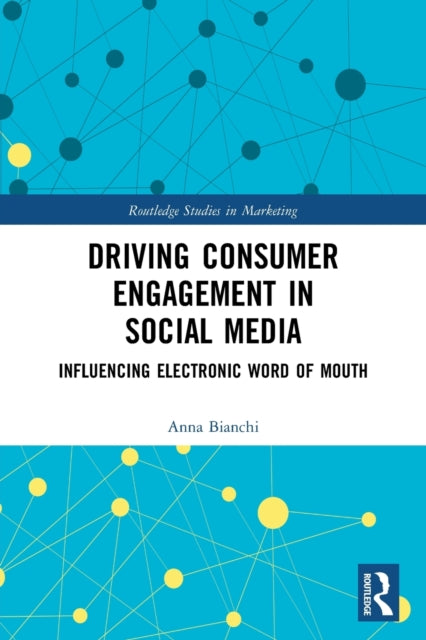 Driving Consumer Engagement in Social Media: Influencing Electronic Word of Mouth