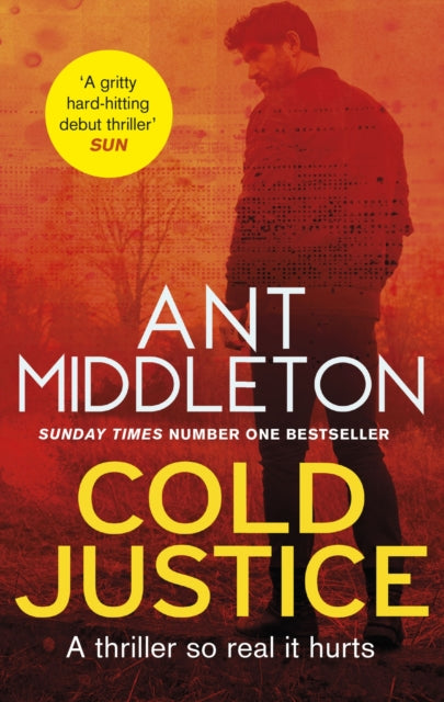 Cold Justice: The Sunday Times bestselling thriller