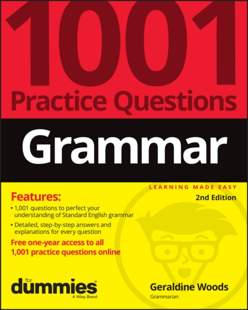 Grammar: 1001 Practice Questions For Dummies, 2nd Edition (+ Free Online Practice)