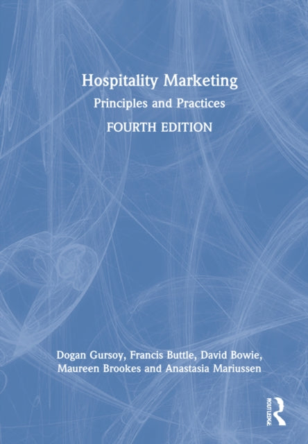 Hospitality Marketing: Principles and Practices