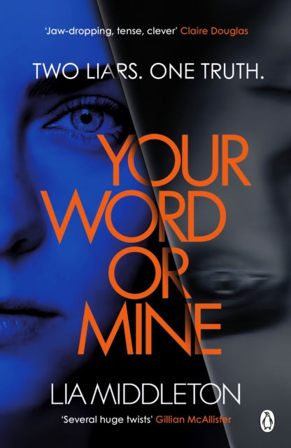 Your Word Or Mine: A tense, twisty and gripping new crime thriller. Who will you believe?