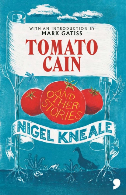 Tomato Cain: And Other Stories