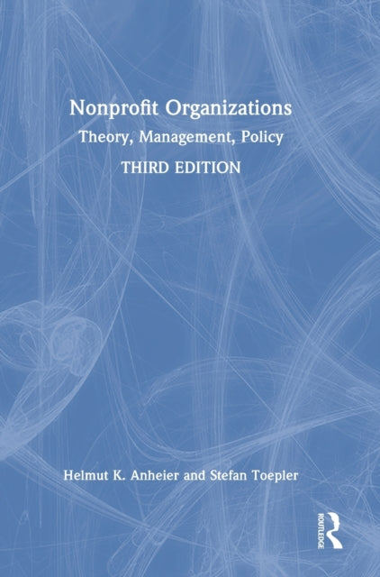 Nonprofit Organizations: Theory, Management, Policy