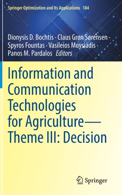 Information and Communication Technologies for Agriculture-Theme III: Decision