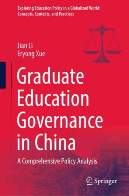 Graduate Education Governance in China: A Comprehensive Policy Analysis