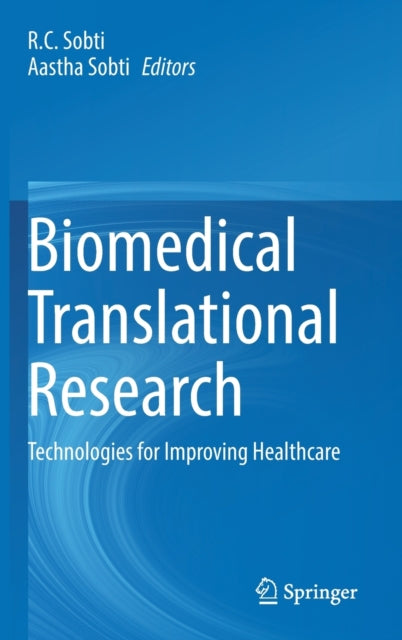 Biomedical Translational Research: Technologies for Improving Healthcare