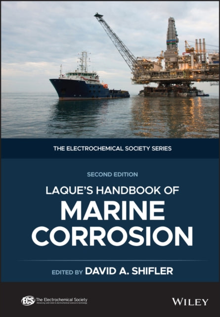 LaQue's Handbook of Marine Corrosion, 2nd Edition