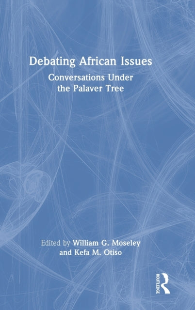 Debating African Issues: Conversations Under the Palaver Tree