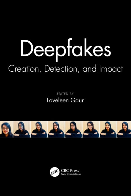 DeepFakes: Creation, Detection, and Impact