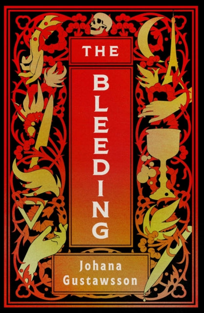 The Bleeding: The dazzlingly dark gothic thriller that everyone is talking about...