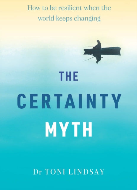 Certainty Myth, The