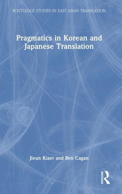 Pragmatics in Korean and Japanese Translation