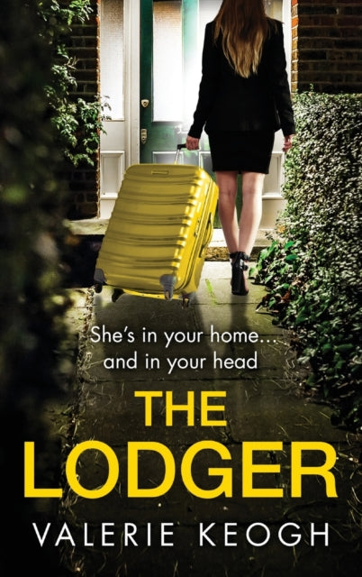 The Lodger: The BRAND NEW addictive, page-turning psychological thriller from Valerie Keogh for 2022