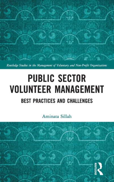 Public Sector Volunteer Management: Best Practices and Challenges