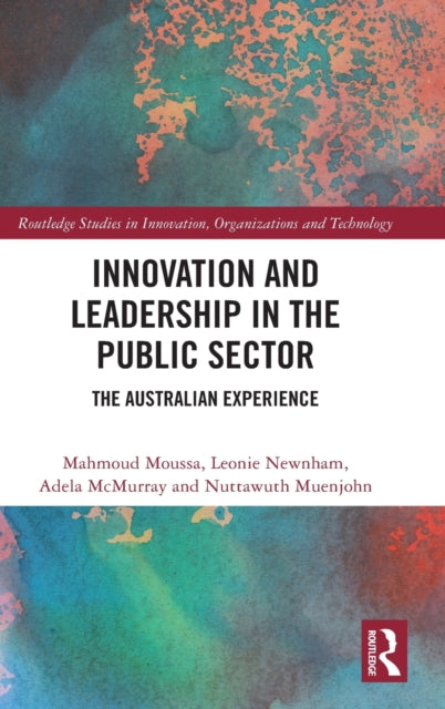 Innovation and Leadership in the Public Sector: The Australian Experience