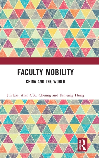 Faculty Mobility: China and the World