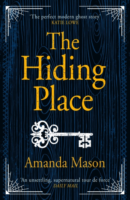 The Hiding Place: A haunting, compelling ghost story for dark winter nights . . .
